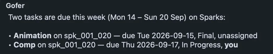 Gofer answering the follow-up: Two tasks are due this week (Mon 14 – Sun 20 Sep) on Sparks.